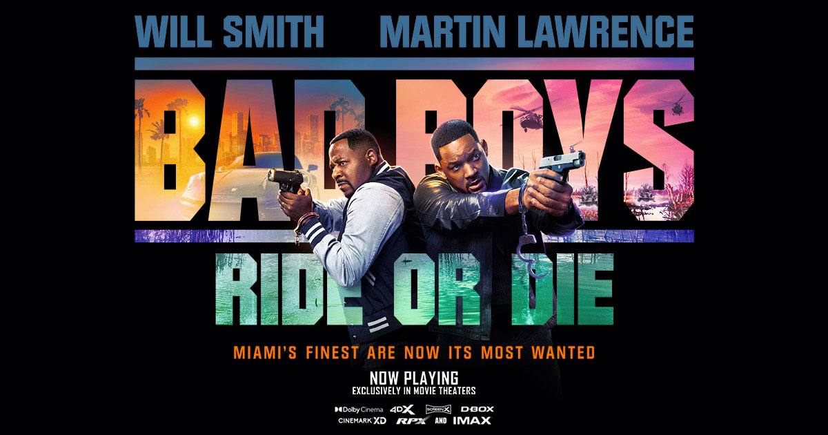 Bad Boys Ride or Die